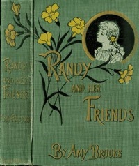Randy and Her Friends