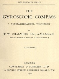 The Gyroscopic Compass: A Non-Mathematical Treatment