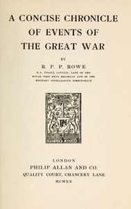 A Concise Chronicle of Events of the Great War