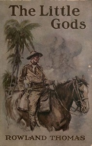 The Little Gods: A Masque of the Far East