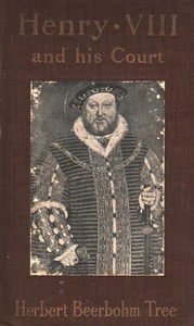 Henry VIII and His Court 6th edition