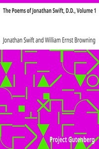 The Poems Of Jonathan Swift, D.d., Volume 1
