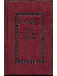 The Yellow House; Master of Men