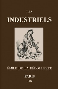 Les Industriels: Métiers et professions en France