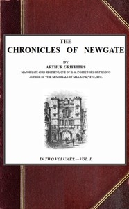 The Chronicles Of Newgate, Vol. 1/2