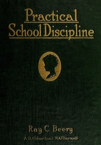 Practical School Discipline: Introductory Course