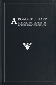 A Roadside Harp: A Book of Verses