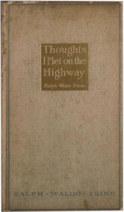 Thoughts I Met On The Highway: Words Of Friendly Cheer From 