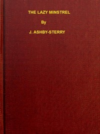 The Lazy Minstrel