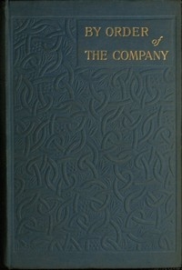 By order of the company