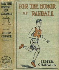 For the Honor of Randall: A Story of College Athletics