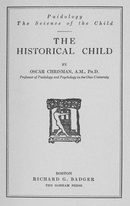 The Historical Child Paidology; The Science of the Child