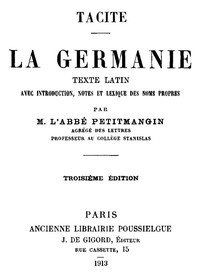 La Germanie Texte latin avec introduction, notes et lexique des noms propres
