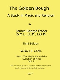 The Golden Bough: A Study In Magic And Religion (third Edition, Vol. 02 Of 12)