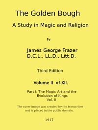 The Golden Bough: A Study In Magic And Religion (third Edition, Vol. 02 Of 12)