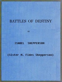 Battles of Destiny