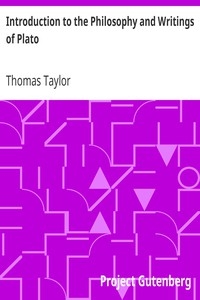 Introduction to the Philosophy and Writings of Plato