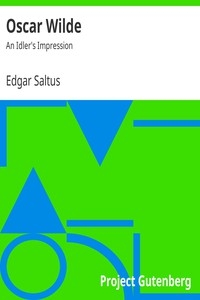 Oscar Wilde: An Idler's Impression