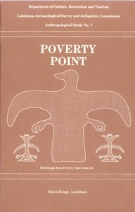 Poverty Point: A Culture of the Lower Mississippi Valley