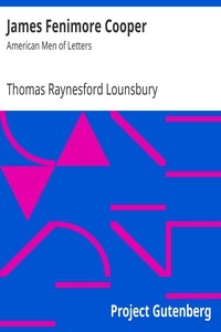 James Fenimore Cooper American Men of Letters