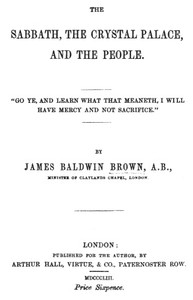 The Sabbath, The Crystal Palace, And The People