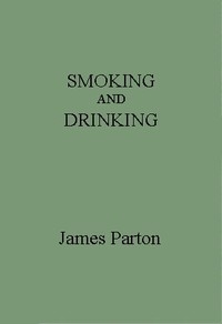 Smoking and Drinking