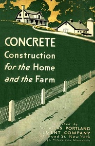 Concrete Construction for the Home and the Farm