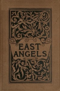 East Angels: A Novel