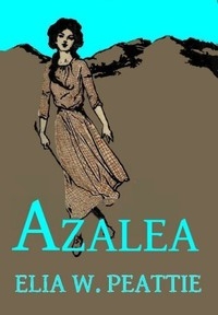 Azalea: The Story of a Little Girl in the Blue Ridge Mountains
