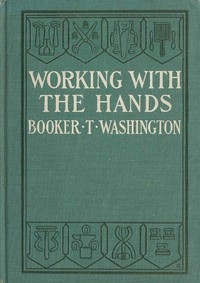 Working With the Hands Being a Sequel to 
