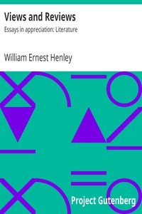 Views and Reviews: Essays in appreciation: Literature