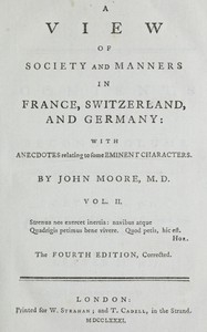 A View of Society and Manners in France, Switzerland, and Germany, Vol. 2 (of 2) With Anecdotes Relating to Some Eminent Characters