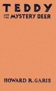Teddy and the Mystery Deer