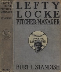 Lefty Locke Pitcher-Manager