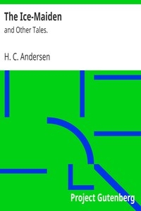 The Ice-Maiden: and Other Tales.
