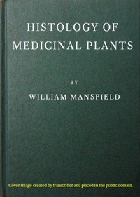 Histology of medicinal plants