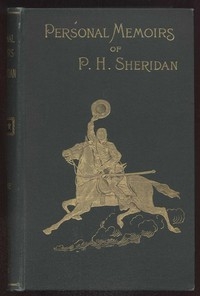 Personal Memoirs Of P. H. Sheridan, Volume 2, Part 5