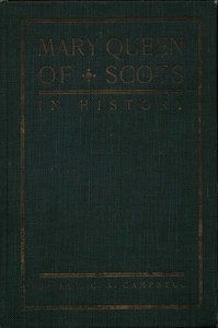Mary Queen of Scots in History