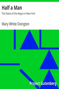 Half a Man: The Status of the Negro in New York