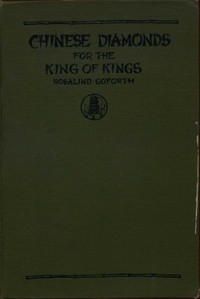 Chinese Diamonds for the King of Kings