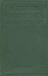 A Queen of Nine Days