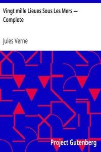 Vingt mille Lieues Sous Les Mers — Complete