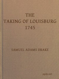 The Taking Of Louisburg, 1745