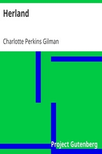 Herland By Charlotte Perkins Gilman