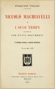 Niccolò Machiavelli e i suoi tempi, vol. III