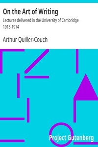 On the Art of Writing Lectures delivered in the University of Cambridge 1913-1914