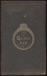 The Gilded Age: A Tale of Today