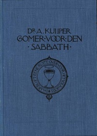 Gomer voor den sabbath; meditatiën over en voor de sabbath