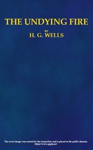 The Undying Fire: A contemporary novel
