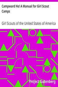 Campward Ho! A Manual for Girl Scout Camps